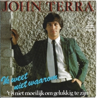 John Terra - Ik Weet Niet Waarom (Single)