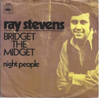 Ray Stevens - Bridget The Midget        (Single)