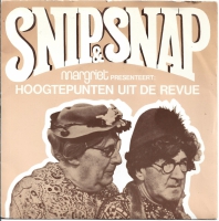 Snip & Snap - Hoogtepunten Uit De Revue        (Single)