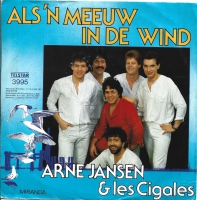 Arne Jansen & Les Cigales - Als 'n Meeuw In de Wind       (Single)