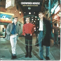 Crowded House - Don't Dream It's Over  (Single)