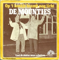 De Mounties - Op 't Hoekje Brandt Nog Licht (Single)