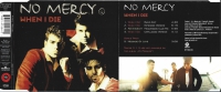 No Mercy - When I Die (CD Single)