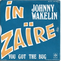 Johnny Wakelin - In Zaïre (Single)