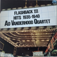 Ad Vanderhood Kwartet - Flashback 1935-1940 (LP)