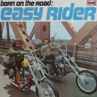 Born On The Road : Easy Rider (Verzamel LP)