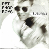 Pet Shop Boys - Suburbia (single)