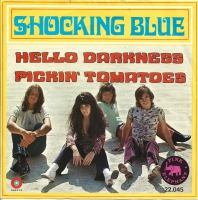 Shocking Blue - Hello Darkness (Single)