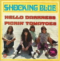 Shocking Blue - Hello Darkness (Single)