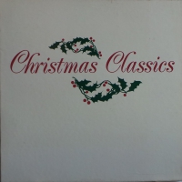 Christmas Classics (Verzamel LP)