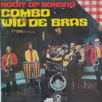 Combo Wil De Bras - Nooit Op Zondag (LP)