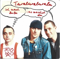 Trio - Tooralooralooraloo (Single)