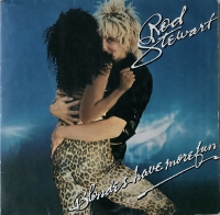Rod Stewart - Blondes Have More Fun (LP)