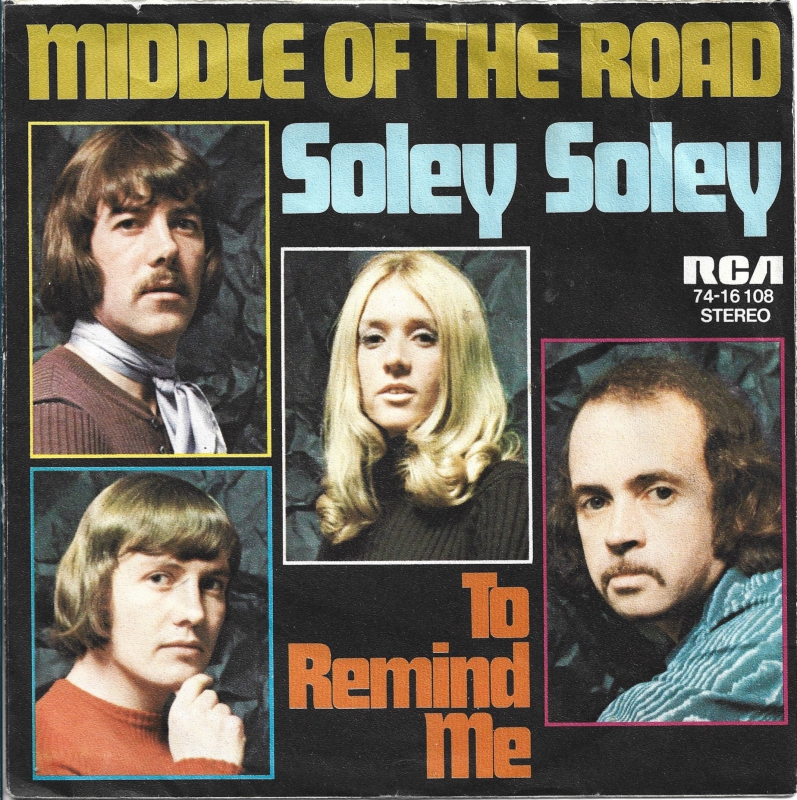 Middle Of The Road - Soley Soley (Single)