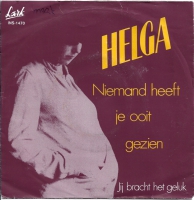 Helga - Niemand Heeft Je Ooit Gezien (Single)