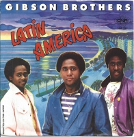Gibson Brothers - Latin America (Single)
