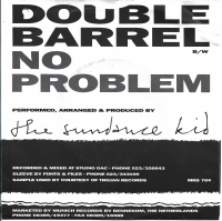 The Sundance Kid - Double Barrel (Single)