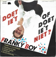 Franky Boy - Doet Ie 't Of Doet Ie 't Niet (Single)
