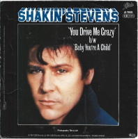Shakin Stevens - You Drive Me Crazy (Single)