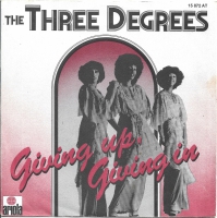The Three Degrees - Giving Up Giving In (Single)