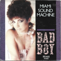 Miami Sound Machine - Bad Boy (Single)