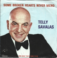 Telly Savalas - Some Broken Hearts Never Mend (Single)