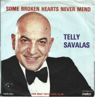 Telly Savalas - Some Broken Hearts Never Mend (Single)