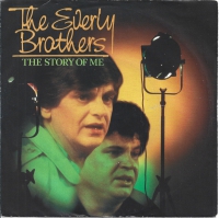 The Everly Brothers - The Story Of Me (Single)