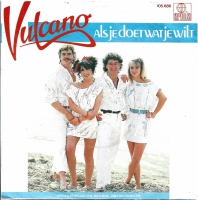 Vulcano - Als Je Doet Wat Je Wilt (Single)