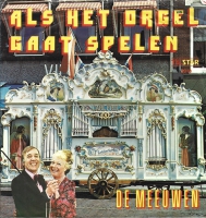 De Meeuwen - Als Het Orgel Gaat Spelen (Single)