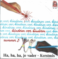 Kinderen Voor Kinderen - Ha Ha Ha Je Vader (Single)