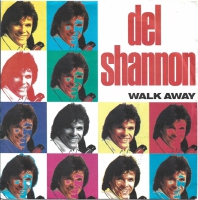 Del Shannon - Walk Away (Single)