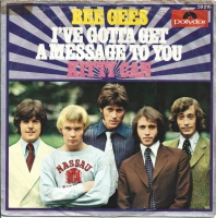 Bee Gees - I've Gotta Get A Message (Single)