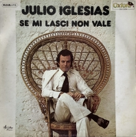 Julio Iglesias - Se Mi Lasci Non Vale (LP)