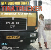 Tina Trucker - M'n Good Old Ducky (Single)