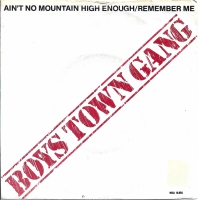 Boys Town Gang - Ain't No Mountain (Single)