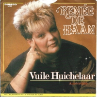 Renee De Haan - Vuile Huichelaar (Single)