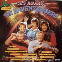 De Havenzangers - 10 Jaar (LP)