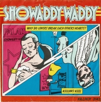 Showaddywaddy - Why Do Lovers (Single)