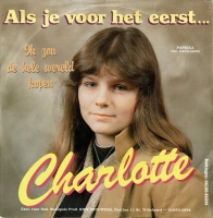 Charlotte - Als Je Voor Het Eerst.. (Single)