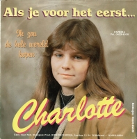 Charlotte - Als Je Voor Het Eerst.. (Single)