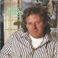 Koos Alberts - Jij Blijft Bij Mij (Single)