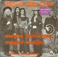 Earth And Fire - Maybe Tomorrow (Single)