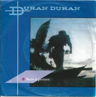 Duran Duran - Save A Prayer (Single)