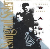 Swing Out Sister - Twilight World (Single)