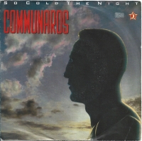 Communards - So Cold The Night (Single)