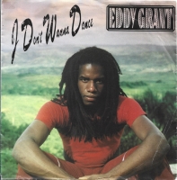 Eddy Grant - I Don't Wanna Dance (Single)