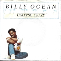 Billy Ocean - Calypso Crazy (Single)