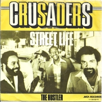 The Crusaders - Street Life (Single)