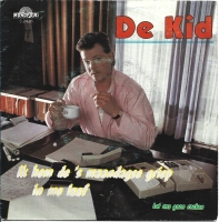 De Kid - Ik Heb De 'S Maandagse Griep (Single)